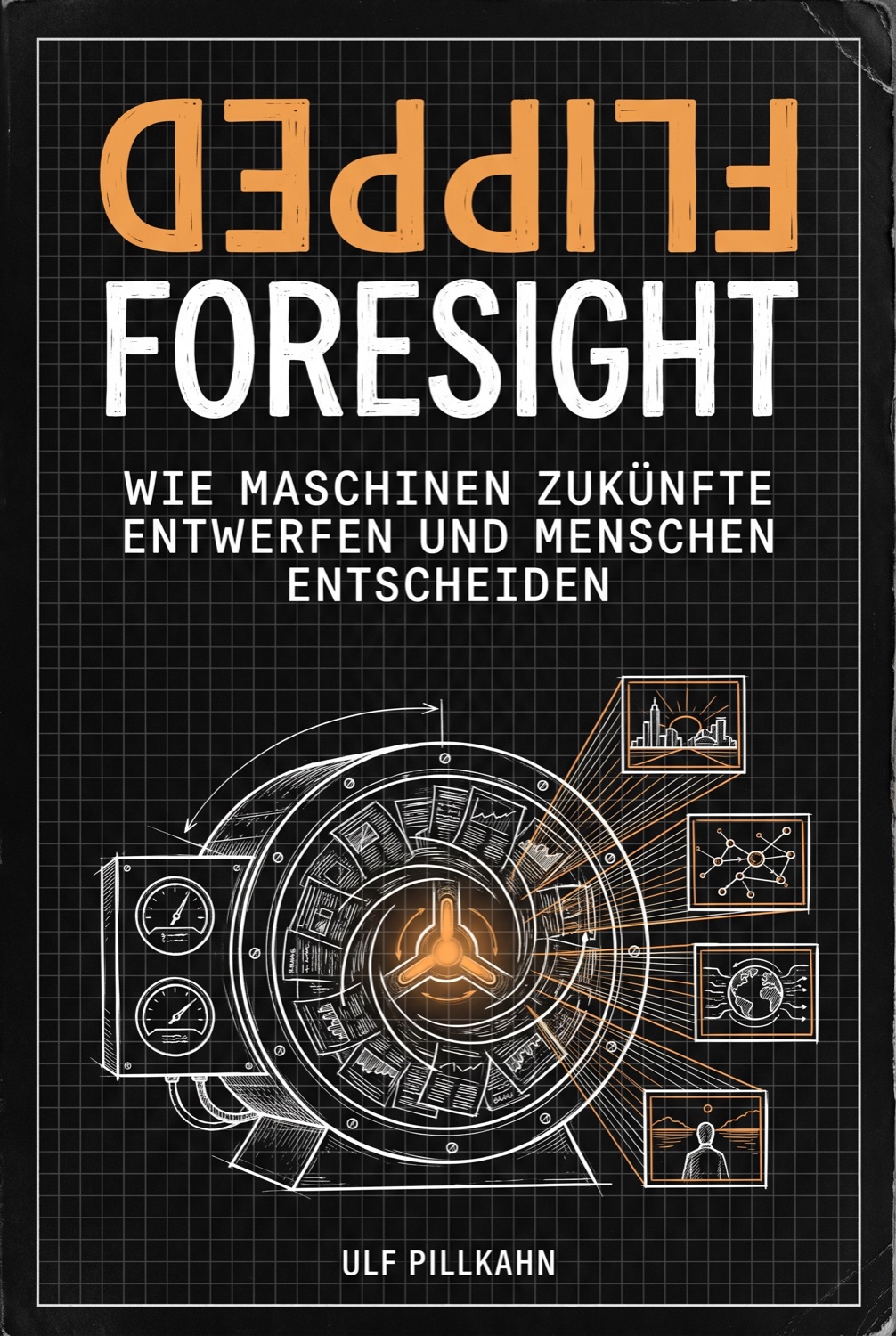 Flipped Foresight – Buchcover